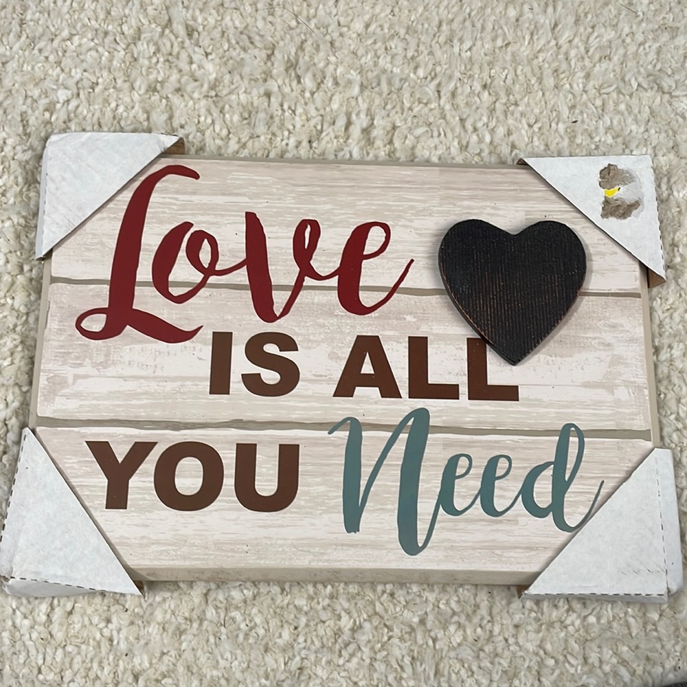 Love is all you need wall decor sign
